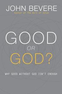 bokomslag Good or God?