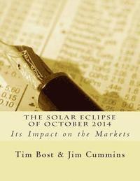bokomslag The Solar Eclipse of October 2014: Its Impact on the Markets