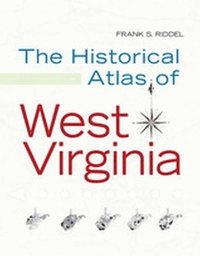 bokomslag Historical Atlas of West Virginia