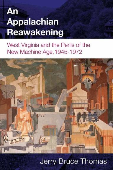 Jerry B. Thomas - Appalachian Reawakening, Häftad