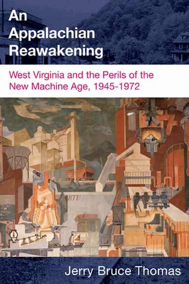 Jerry B. Thomas - Appalachian Reawakening, Inbunden