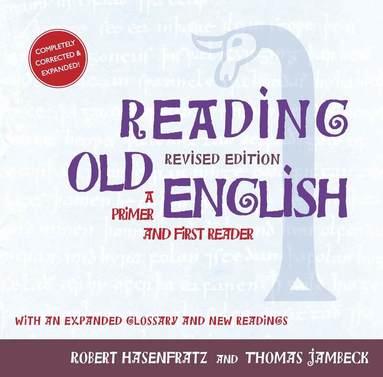 Robert Hasenfratz, Thomas Jambeck, Robert Hasenfratz - Reading Old English, Häftad