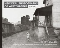 bokomslag New Deal Photographs of West Virginia, 1934-1943