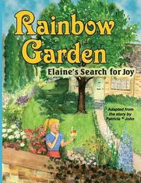 bokomslag Rainbow Garden: Elaine's Search for Joy