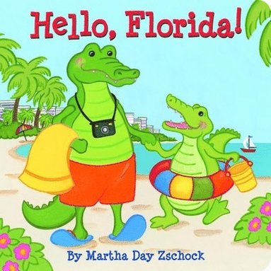 bokomslag Hello, Florida!