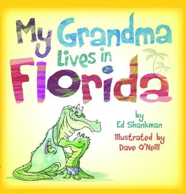 My Grandma Lives in Florida 1