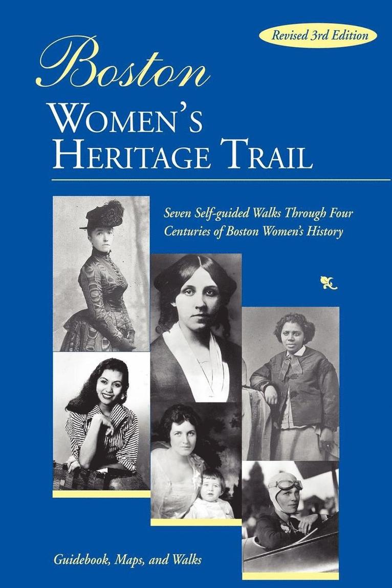 Boston Women's Heritage Trail 1