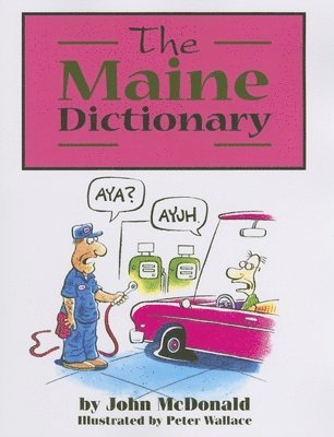 bokomslag The Maine Dictionary