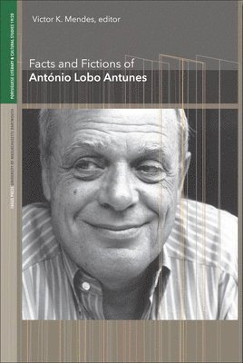 Facts and Fictions of Antnio Lobo Antunes 1