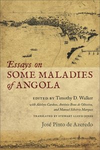 bokomslag Essays on Some Maladies of Angola (1799)