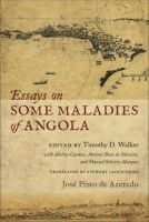 bokomslag Essays on Some Maladies of Angola (1799)