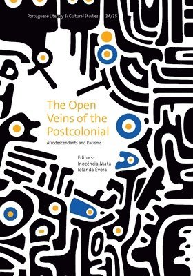 The Open Veins of the Postcolonial 1