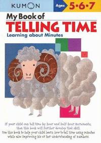 bokomslag My Book of Telling Time: Learning About Minutes