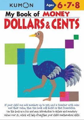 bokomslag Kumon My Book of Money Dollars and Cents