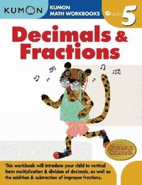 bokomslag Kumon Grade 5 Decimals & Fractions