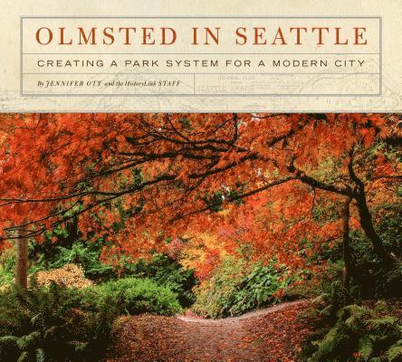 Olmsted in Seattle 1