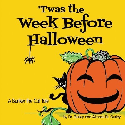 'Twas The Week Before Halloween 1