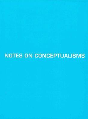 Notes of Conceptualisms 1