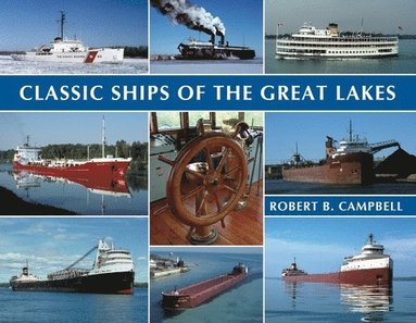bokomslag Classic Ships of the Great Lakes