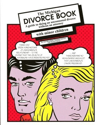 The Michigan Divorce Book with Minor Children 1