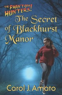 bokomslag The Secret of Blackhurst Manor