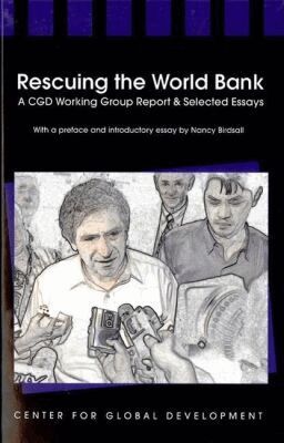 Nancy Birdsall - Rescuing the World Bank, Häftad