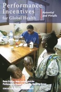 bokomslag Performance Incentives for Global Health