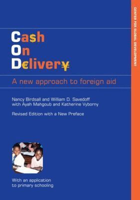 Nancy Birdsall, William D. Savedoff - Cash on Delivery, Häftad