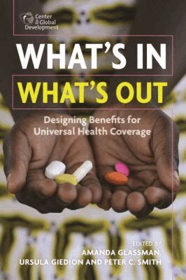 Amanda Glassman, Úrsula Giedion, Peter C. Smith, Amanda Glassman, Ursula Giedion, Peter C. Smith - What's in, What's Out, Häftad