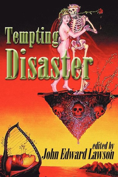John Edward Lawson - Tempting Disaster, Häftad