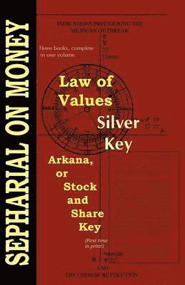 bokomslag Law of Values; Silver Key; Arcana or Stock and Share Key