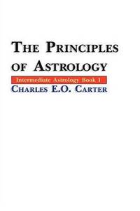 bokomslag The Principles of Astrology