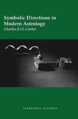 Symbolic Directions in Modern Astrology 1