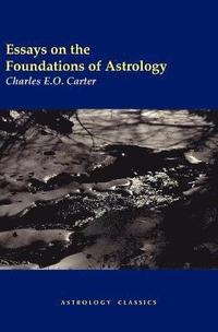 bokomslag Essays on the Foundations of Astrology