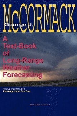 bokomslag Text-Book of Long Range Weather Forecasting