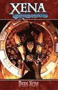 bokomslag Xena Warrior Princess Volume 2: Dark Xena