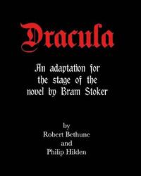 bokomslag Dracula: An adaptation for the stage of the novel by Bram Stoker.