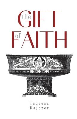 The Gift of Faith, Fourth Edition 1