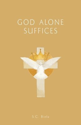 GOD Alone Suffices, Fourth American Edition 1
