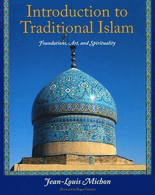 bokomslag Introduction to Traditional Islam