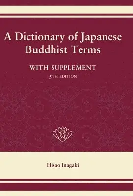 Hisao Inagaki - Dictionary of Japanese Buddhist Terms, Inbunden. Tillgänglighet: Lägg i varukorg