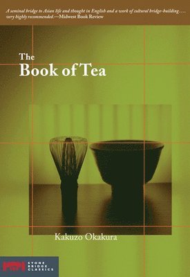 Kakuzo Okakura - Book of Tea, Häftad