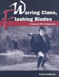 bokomslag Warring Clans, Flashing Blades