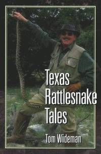 bokomslag Texas Rattlesnake Tales
