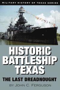 bokomslag Historic Battleship Texas