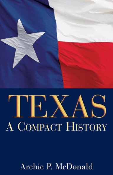 Archie P. McDonald - Texas, Häftad