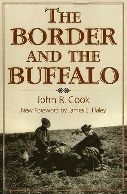 The Border and the Buffalo 1