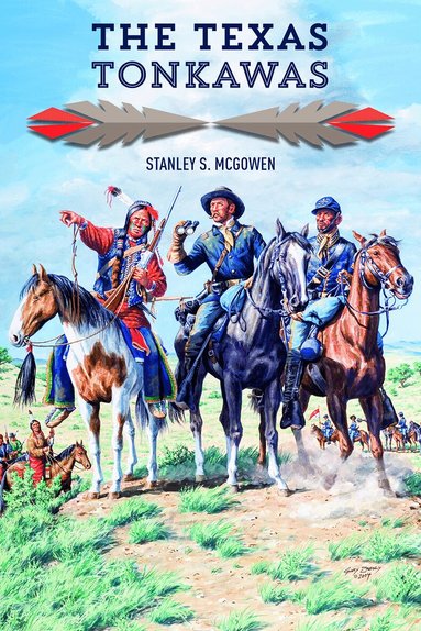 Stanley S. McGowen - Texas Tonkawas, Häftad