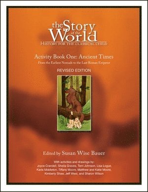 Susan Wise Bauer - Story of the World, Vol. 1 Activity Book, Häftad