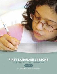 bokomslag First Language Lessons Level 4
